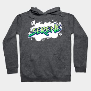 SERENITY ABOVE ALL Hoodie